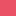 Pink FluoFushia